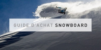 Guide d'achat Snowboard