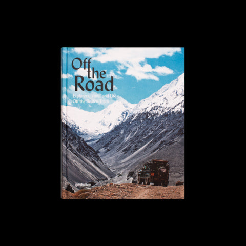 Off The Road: Explorers, Vans, and Life off the beaten path
