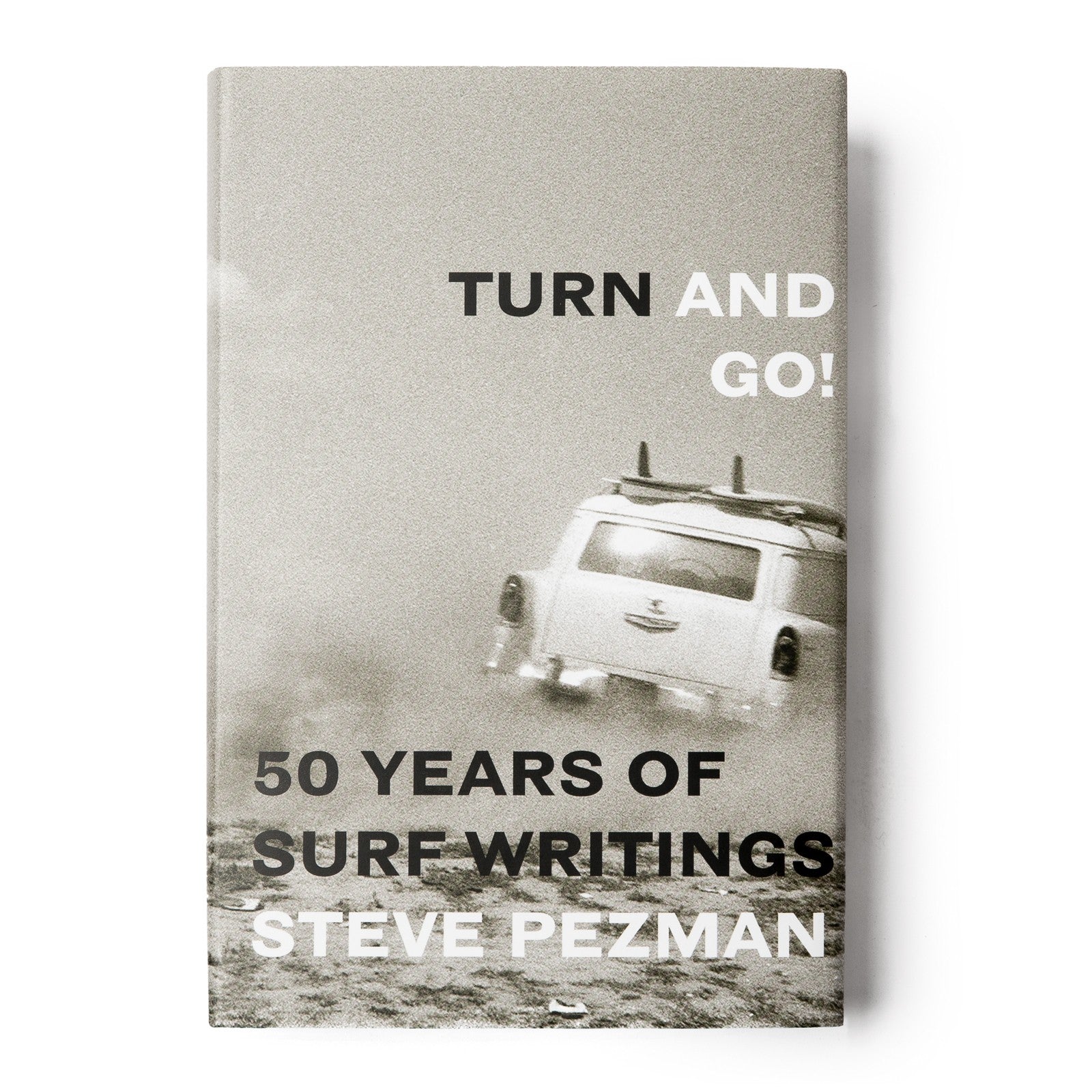 Surf Book - TURN AND GO! -Steve Pezman