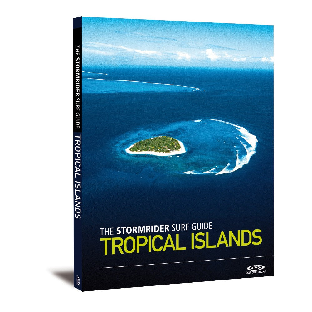 Stormrider Guide - Tropical Islands