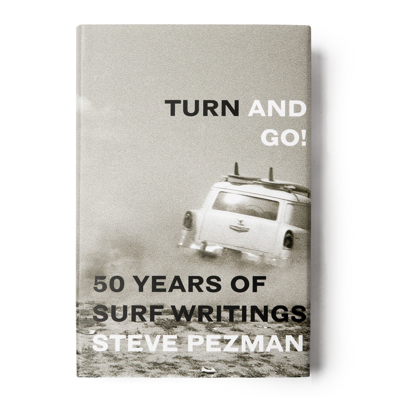 Surf Book - TURN AND GO! -Steve Pezman 