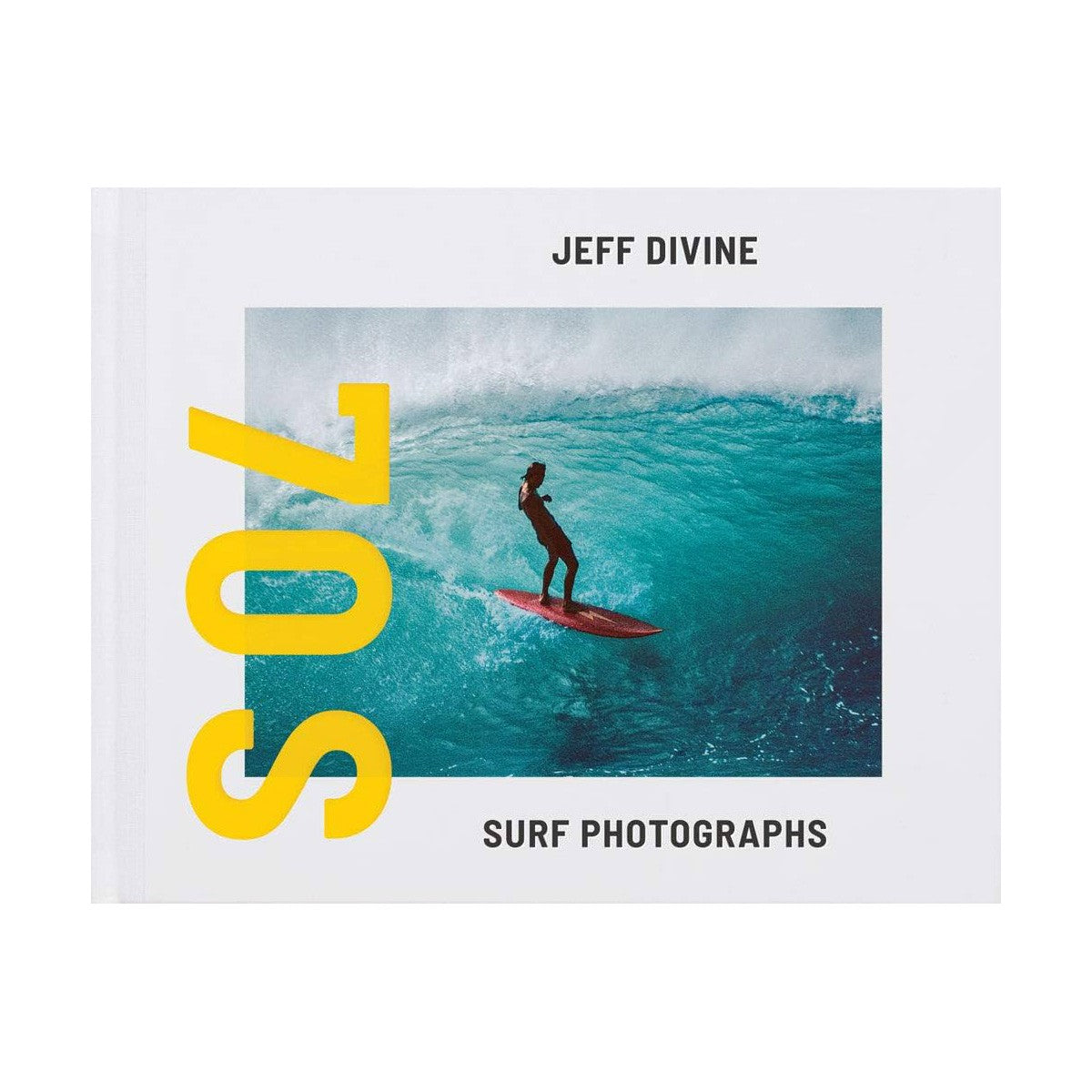 JEFF DIVINE - Libro de surf - Fotografías de surf de los años 70