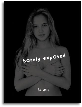 Livre de LATANA: Barely Exposed - How do you see the World?