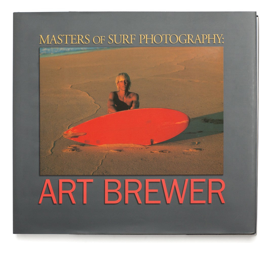 Libro de surf: ART BREWER - Maestros de la fotografía de surf (Volumen 2)